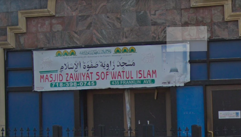 Masjid Zawiyat SofWatul Islam | 435 Franklin Ave, Brooklyn, NY 11238, USA | Phone: (718) 398-0745