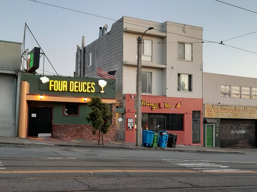 The Four Deuces | 2319 Taraval St, San Francisco, CA 94116, USA | Phone: (415) 566-9122