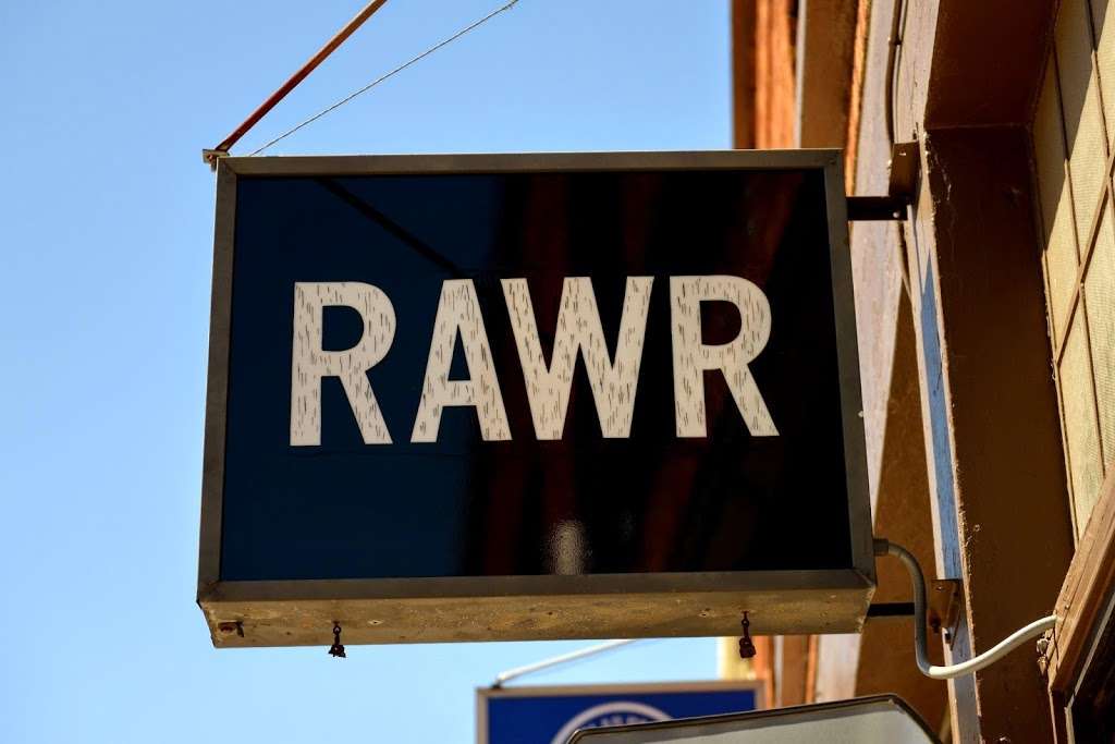 RAWR | 2869 Broadway, Oakland, CA 94612, USA | Phone: (510) 701-7297