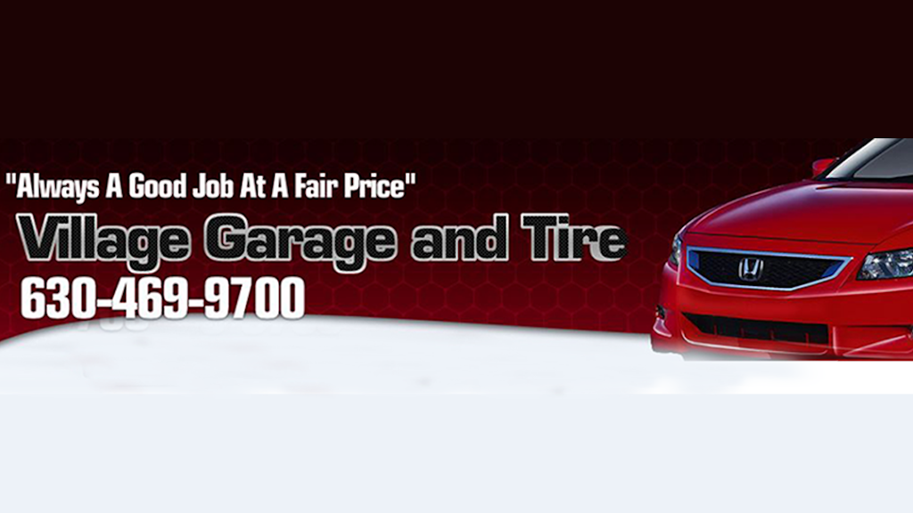 Village Garage & Tire | 1N062 Main St, Glen Ellyn, IL 60137 | Phone: (630) 469-9700