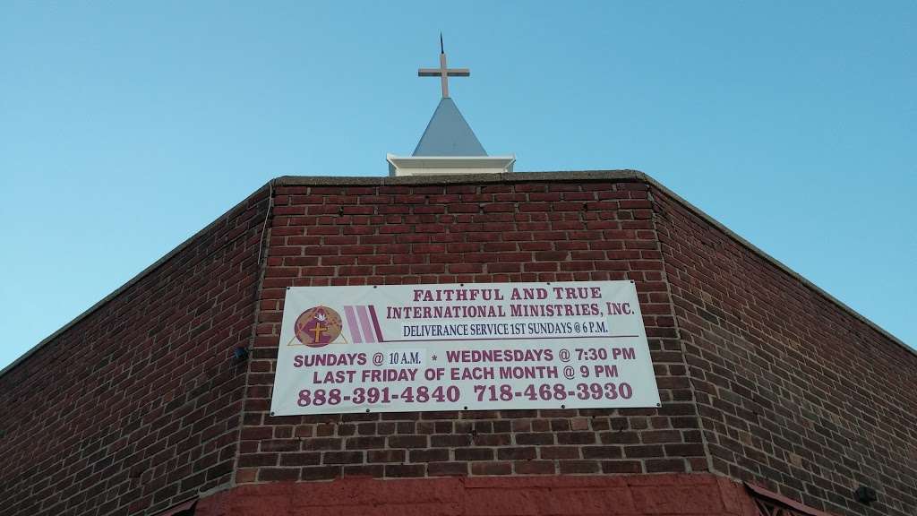 Faithful & True International Ministries | 113-53 Springfield Blvd, Jamaica, NY 11429, USA