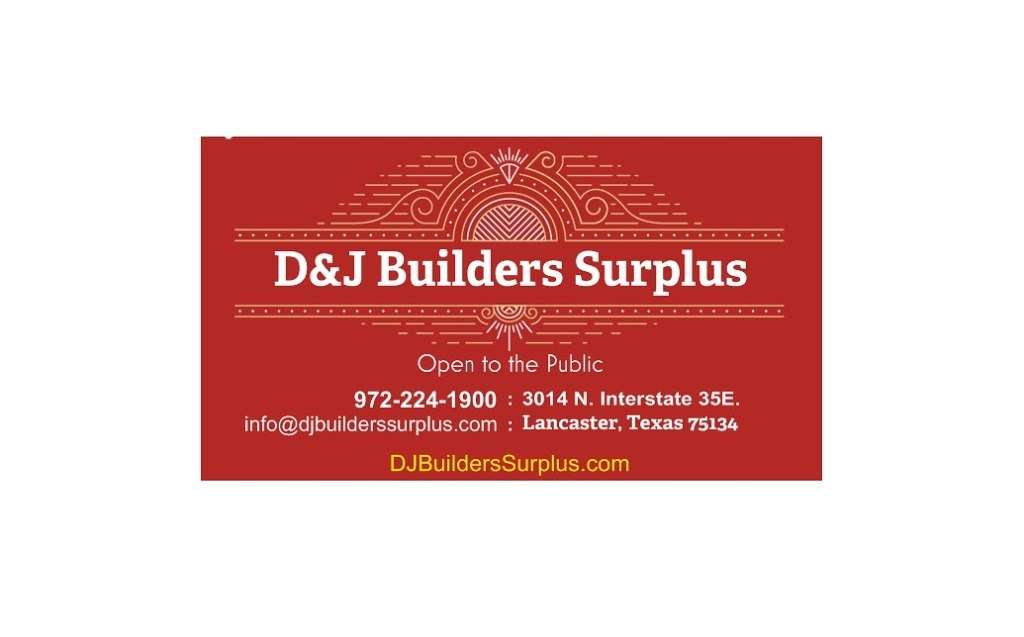 D&J Builders Surplus | 3014 N. interstate 35E., Lancaster, TX 75134, USA | Phone: (972) 224-1900