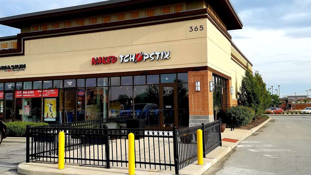 Naked Tchopstix | 365 W 116th St #140, Carmel, IN 46032, USA | Phone: (317) 569-6778