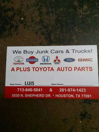 APlus Toyota Used Parts | 5530 N Shepherd Dr, Houston, TX 77091, USA | Phone: (713) 640-5041