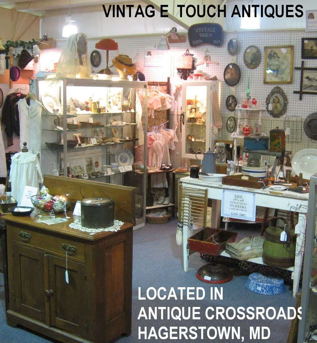 Vintage Touch in Antique Crossroads | 20150 National Pike, Hagerstown, MD 21740 | Phone: (304) 263-7179