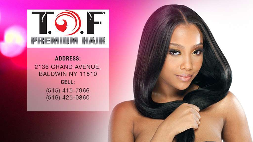 TOF Premium Hair | 2136 Grand Ave, Baldwin, NY 11510, USA | Phone: (516) 415-7966