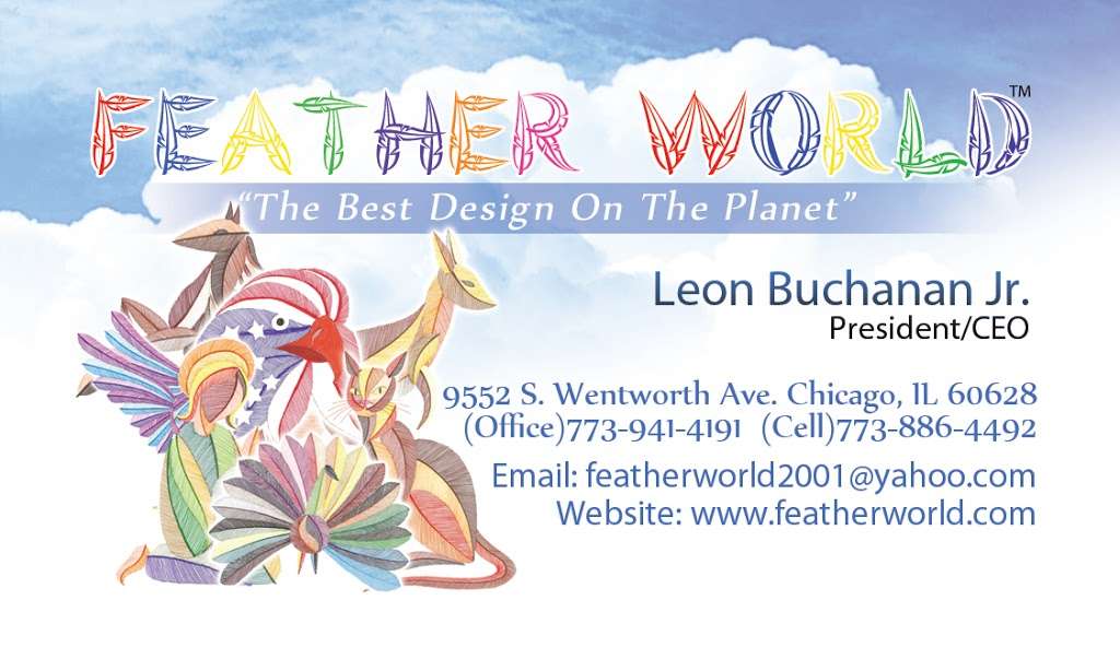 FEATHER WORLD | 1350, 9552 S Wentworth Ave, Chicago, IL 60628, USA | Phone: (773) 886-4492