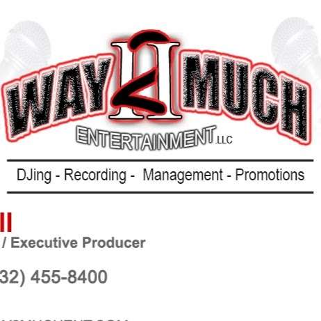 WAY2MUCH ENTERTAINMENT | 27105 Regal Green Ln, Kingwood, TX 77339, USA | Phone: (713) 240-5024