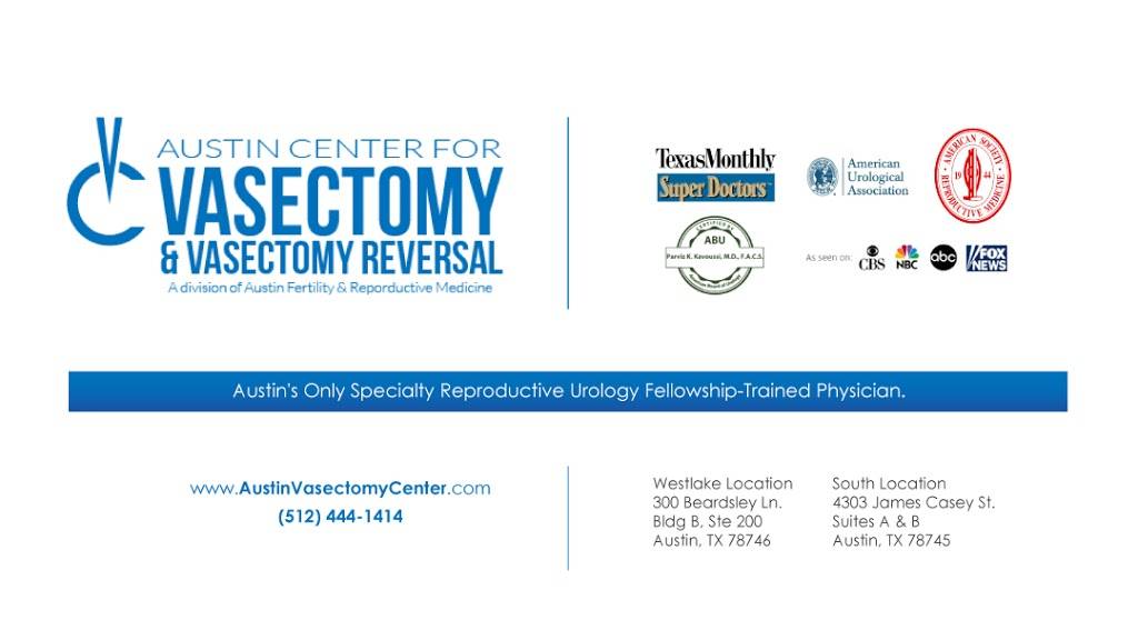 Austin Center for Vasectomy & Vasectomy Reversal | 300 Beardsley Ln #200, Austin, TX 78746, USA | Phone: (512) 444-1414