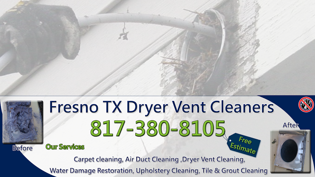 Fresno TX Dryer Vent Cleaners | 12033 Hwy 6 # 1100, Fresno, TX 77545 | Phone: (817) 380-8105