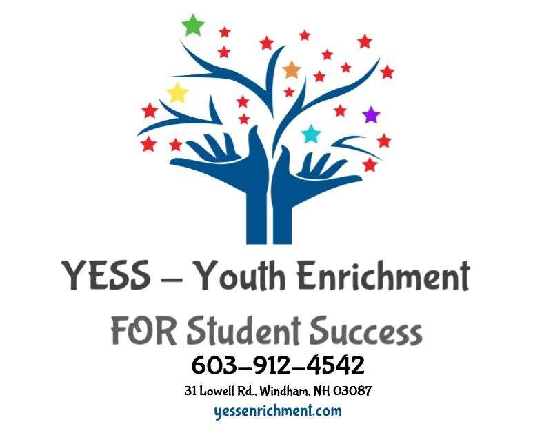 YESS - Youth Enrichment FOR Student Success | 31 Lowell Rd, Windham, NH 03087, USA | Phone: (603) 912-4542