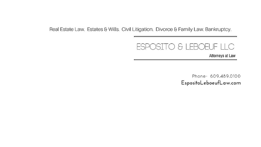 Esposito & LeBoeuf LLC - Attorneys at Law | 697 Mill Creek Rd # 2, Manahawkin, NJ 08050 | Phone: (609) 489-0100