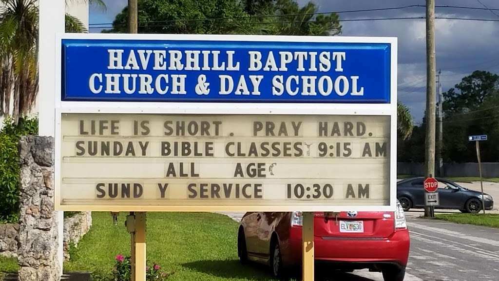 Haverhill Baptist Day School | 671 Haverhill Rd, Haverhill, FL 33415 | Phone: (561) 683-1780