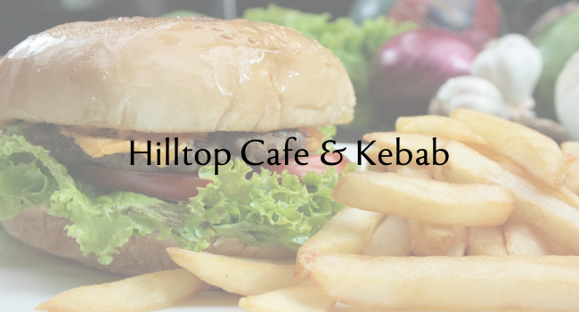 Hilltop Cafe & Kebab | 38 Central Parade, New Addington, Croydon CR0 0JD, UK | Phone: 020 8239 7239