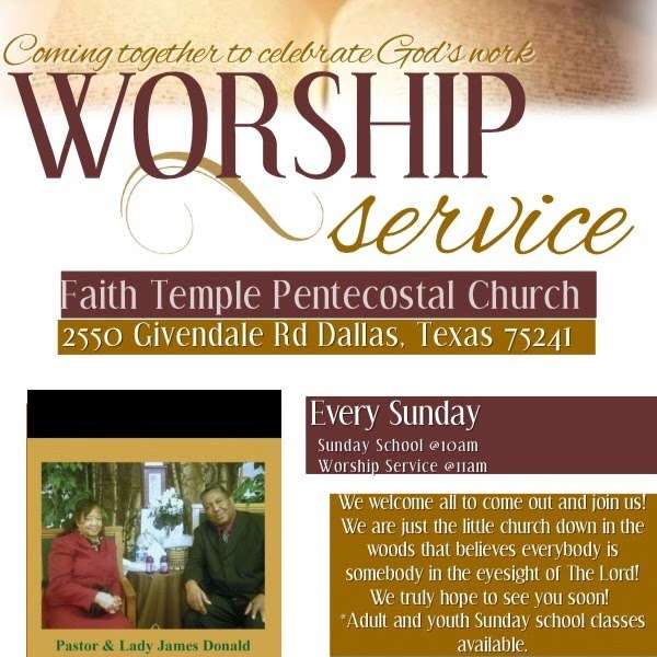 Faith Temple Pentecostal Church | 2550 Givendale Rd, Dallas, TX 75241, USA