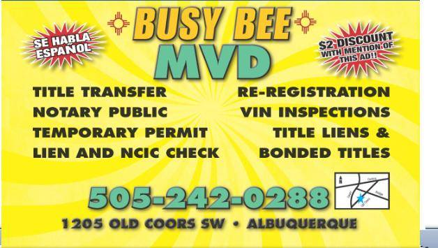 Busy Bee MVD | 1205 Old Coors Dr SW, Albuquerque, NM 87121, USA | Phone: (505) 242-0288