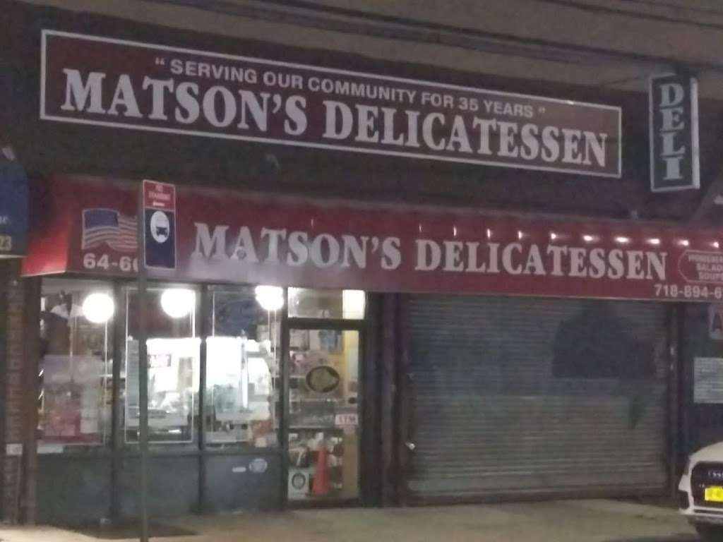 Matsons Deli 2 Inc | 6466 Dry Harbor Rd, Flushing, NY 11379, USA | Phone: (718) 894-6307