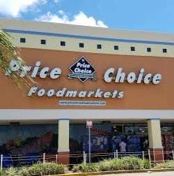 Price Choice Foodmarket #8 | 4500 NW 183rd St, Miami Gardens, FL 33055, USA | Phone: (305) 625-0074