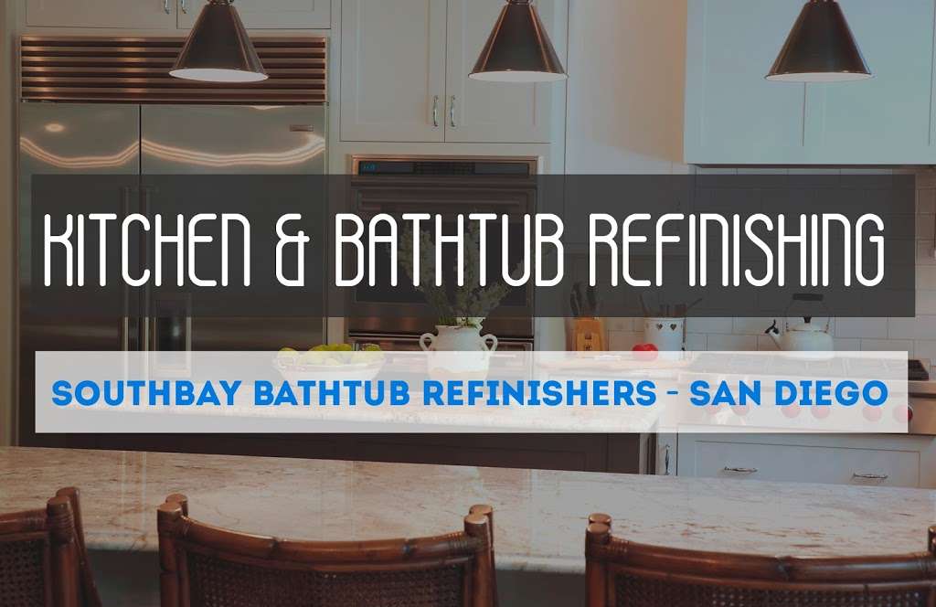 SouthBay Bathtub Refinishers - Kitchen & Bathroom Refinishing | 2471 Main St #13, Chula Vista, CA 91911, USA | Phone: (619) 781-8949