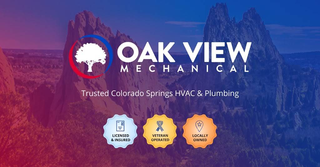 Oak View Mechanical | 4655 Town Center Dr Suite 160, Colorado Springs, CO 80916, USA | Phone: (719) 375-0517