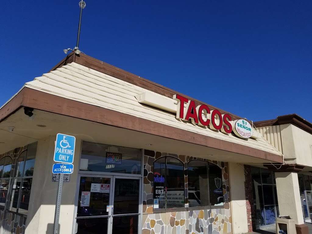 Tacos Si Señor | 1137 W Ave I, Lancaster, CA 93534, USA | Phone: (661) 942-2259