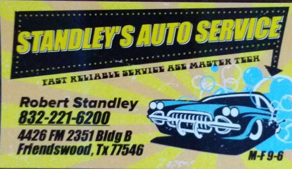 Standleys Auto Service | 4426 FM2351, Bldg B2, Friendswood, TX 77546 | Phone: (832) 221-6200