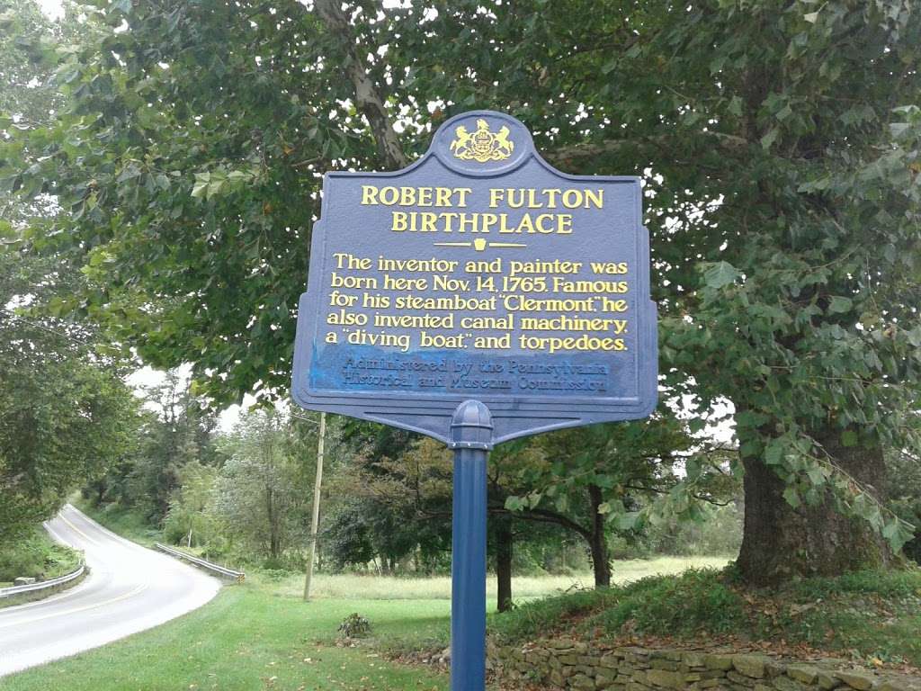 Robert Fulton Birthplace | 1932 Robert Fulton Hwy, Quarryville, PA 17566 | Phone: (717) 548-2679