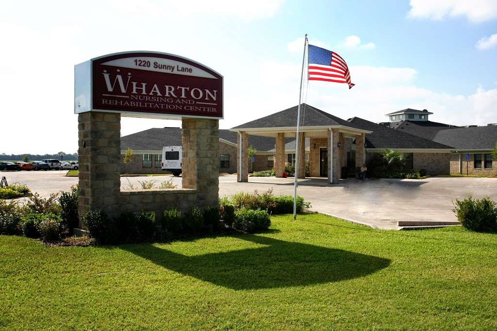 Wharton Nursing and Rehabilitation Center | 1220 Sunny Ln, Wharton, TX 77488, USA | Phone: (979) 532-5020