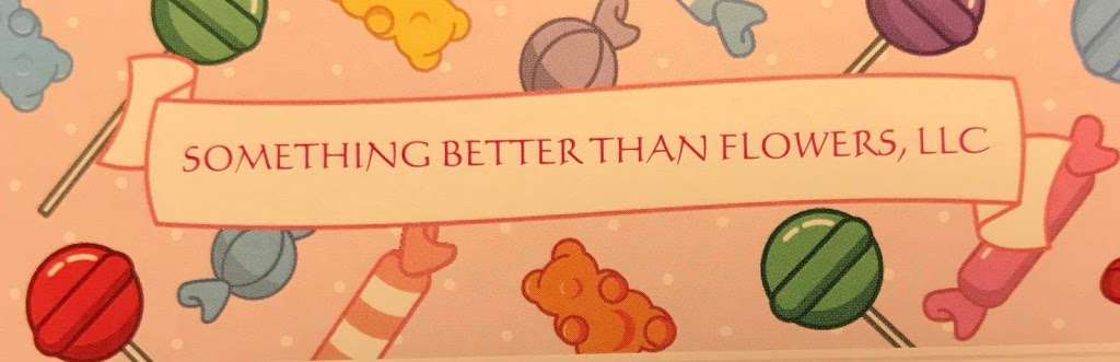 Something Better Than Flowers, LLC | 11629 Eldridge Dr, Indianapolis, IN 46235 | Phone: (317) 688-1056