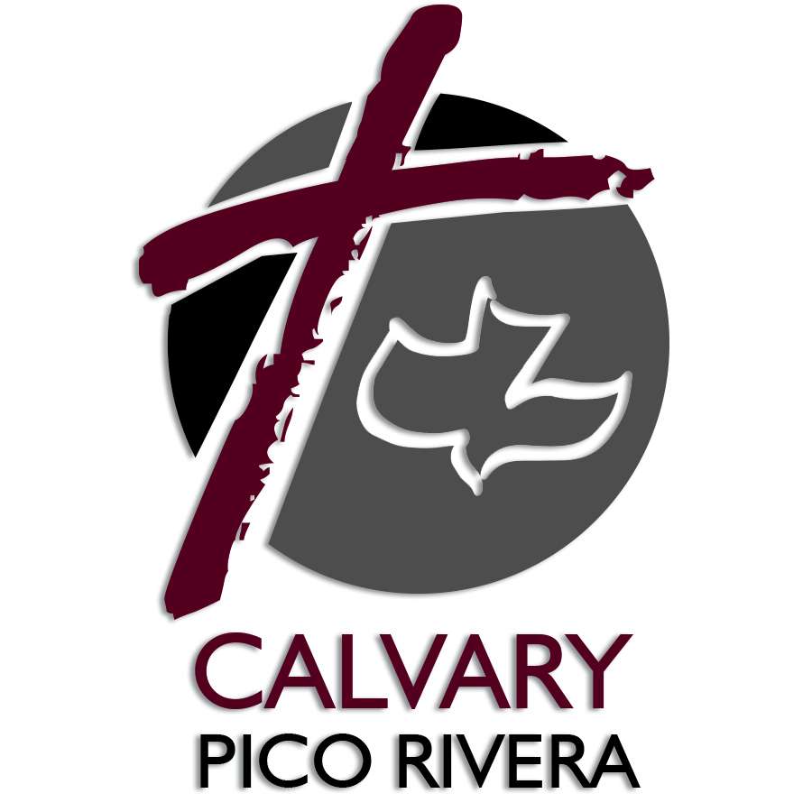 Calvary Pico Rivera | 4211 Columbia Ave, Pico Rivera, CA 90660, USA | Phone: (562) 777-5134