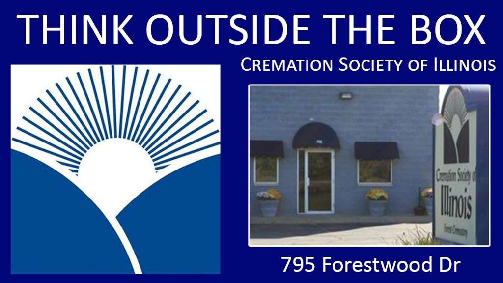 Cremation Society of Illinois | 795 Forestwood Dr, Romeoville, IL 60446, USA | Phone: (815) 886-2000