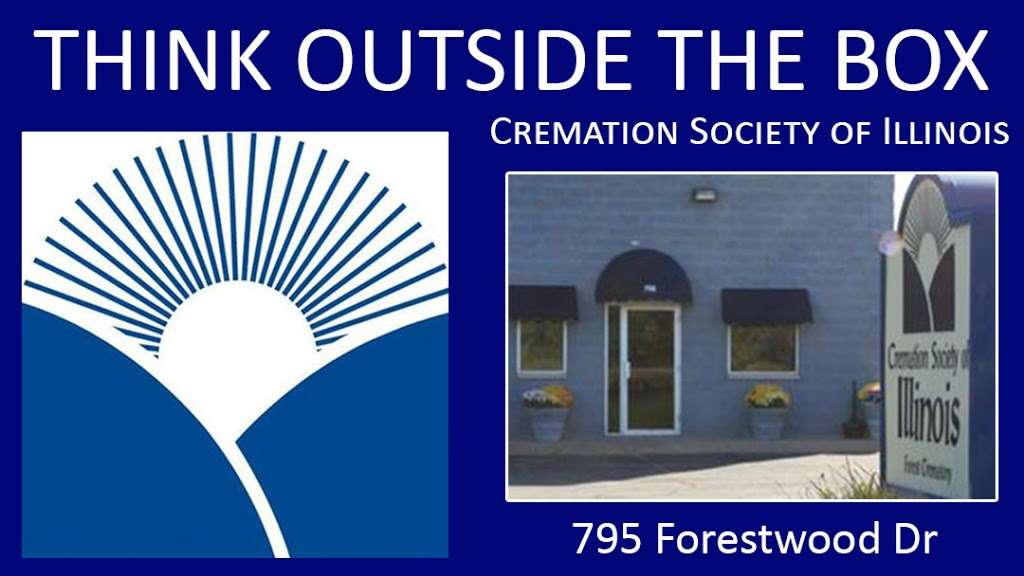 Cremation Society of Illinois | 795 Forestwood Dr, Romeoville, IL 60446 | Phone: (815) 886-2000