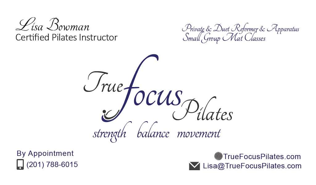 True Focus Pilates | 20 Van Mulen St, Mahwah, NJ 07430, USA | Phone: (201) 788-6015