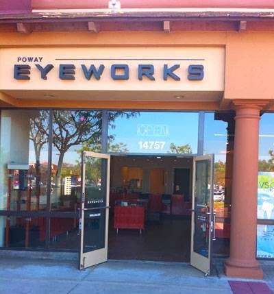 Poway Eyeworks | 14757 Pomerado Rd, Poway, CA 92064, USA | Phone: (858) 842-3006