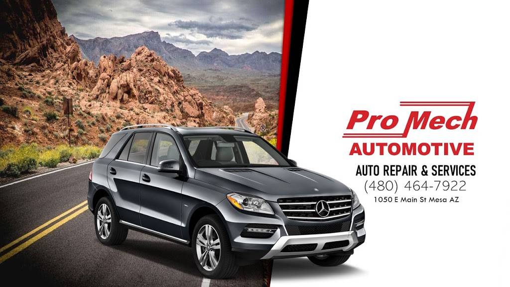 Pro Mech Automotive | 1050 E Main St, Mesa, AZ 85203, USA | Phone: (480) 464-7922