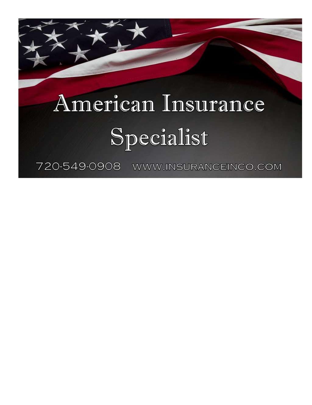 American Insurance Specialist | 2121 W 84th Ave #208, Federal Heights, CO 80260 | Phone: (720) 549-0908