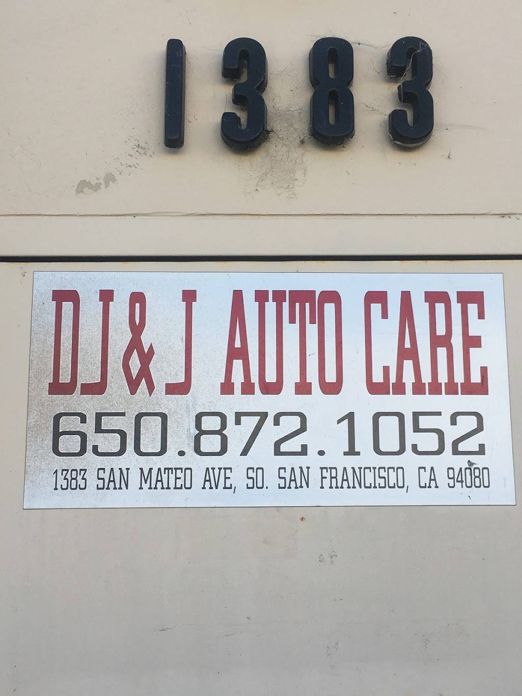 D J & J Auto Care | 1383 San Mateo Ave, South San Francisco, CA 94080, USA | Phone: (650) 872-1052