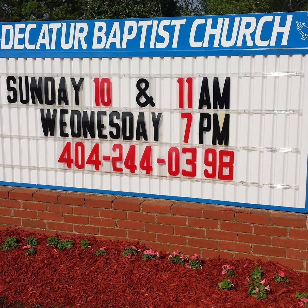 Decatur Baptist Church | 3227 Flat Shoals Rd, Decatur, GA 30034, USA | Phone: (404) 244-0398