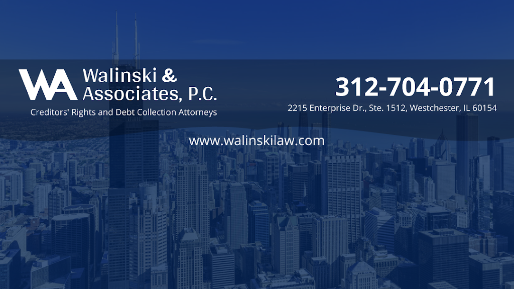 Walinski & Associates, P.C. | 2215 Enterprise Dr Suite 1512, Westchester, IL 60154 | Phone: (312) 704-0771