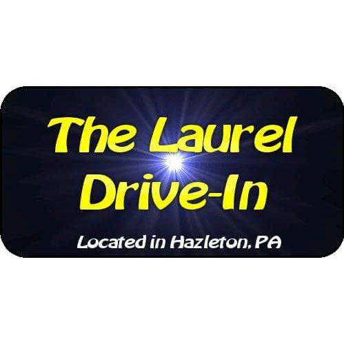Laurel Drive-in | 1024 S Church St, Hazleton, PA 18201 | Phone: (570) 956-9144