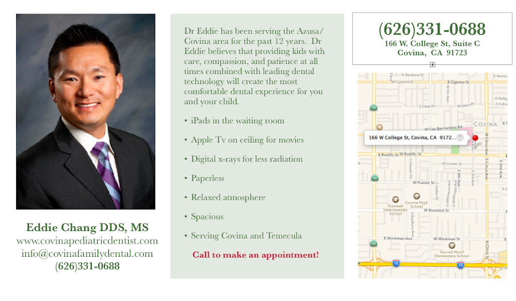 Foothills Specialists: Chang Eddie DDS | 166 W College St, Covina, CA 91723, USA | Phone: (626) 331-0688