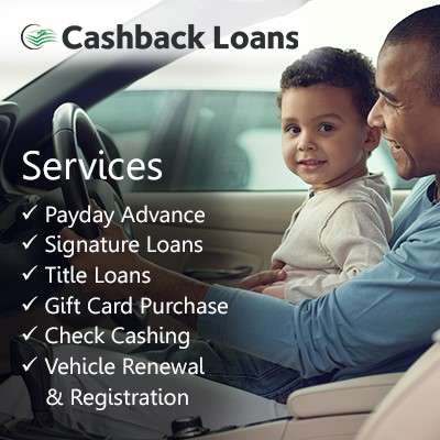 Cashback Loans | 2307, 3137 Yorba Linda Blvd, Fullerton, CA 92831 | Phone: (714) 792-0963