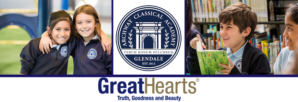 Archway Classical Academy Glendale - Great Hearts | 23276 N 83rd Ave #1, Peoria, AZ 85383, USA | Phone: (623) 866-4710