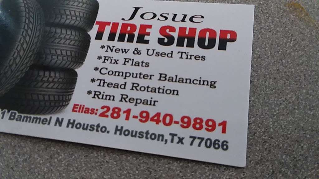 Josue Tire Shop | 11911 Bammel North Houston Rd, Houston, TX 77066 | Phone: (281) 940-9891