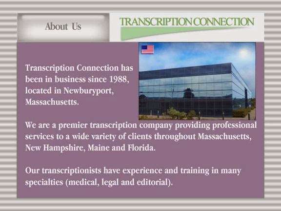 Transcription Connection | 95 Parker St, Newburyport, MA 01950, USA | Phone: (978) 225-2260