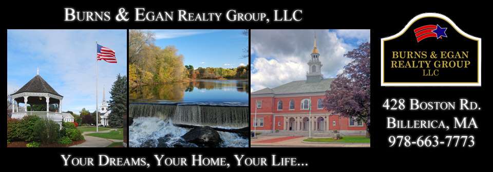 Burns and Egan Realty Group | 428 Boston Rd, Billerica, MA 01821, USA | Phone: (978) 663-7773