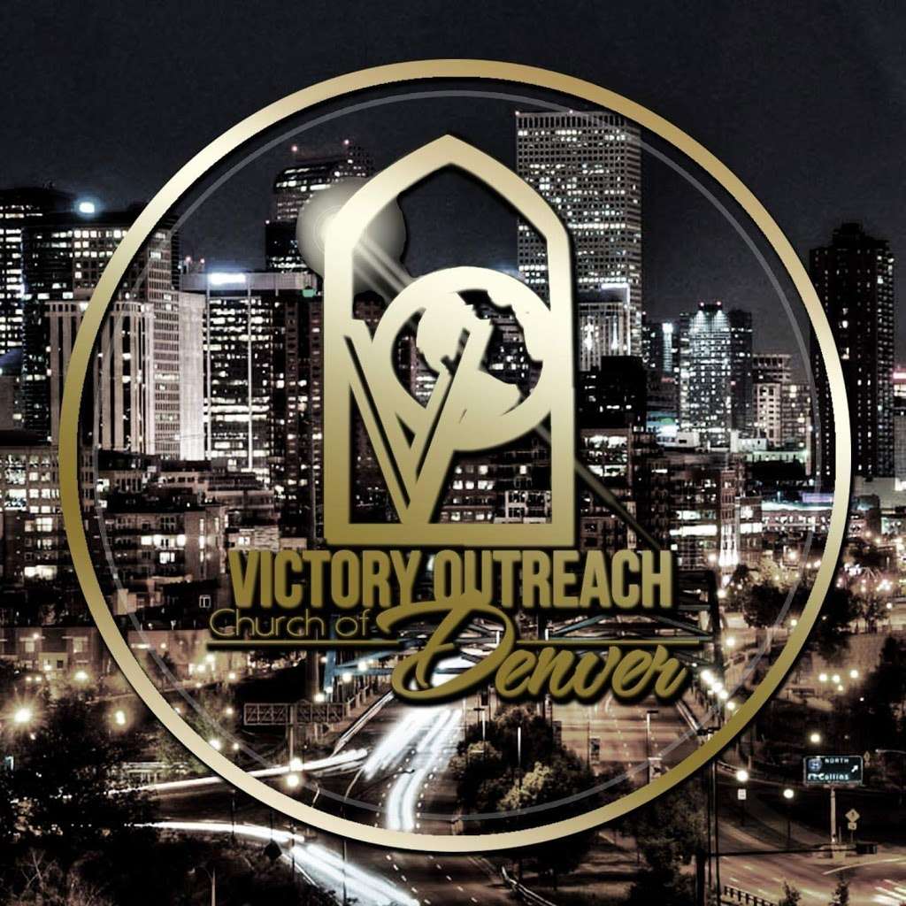 Victory Outreach Denver | 1755 Dover St, Denver, CO 80215 | Phone: (303) 455-7410