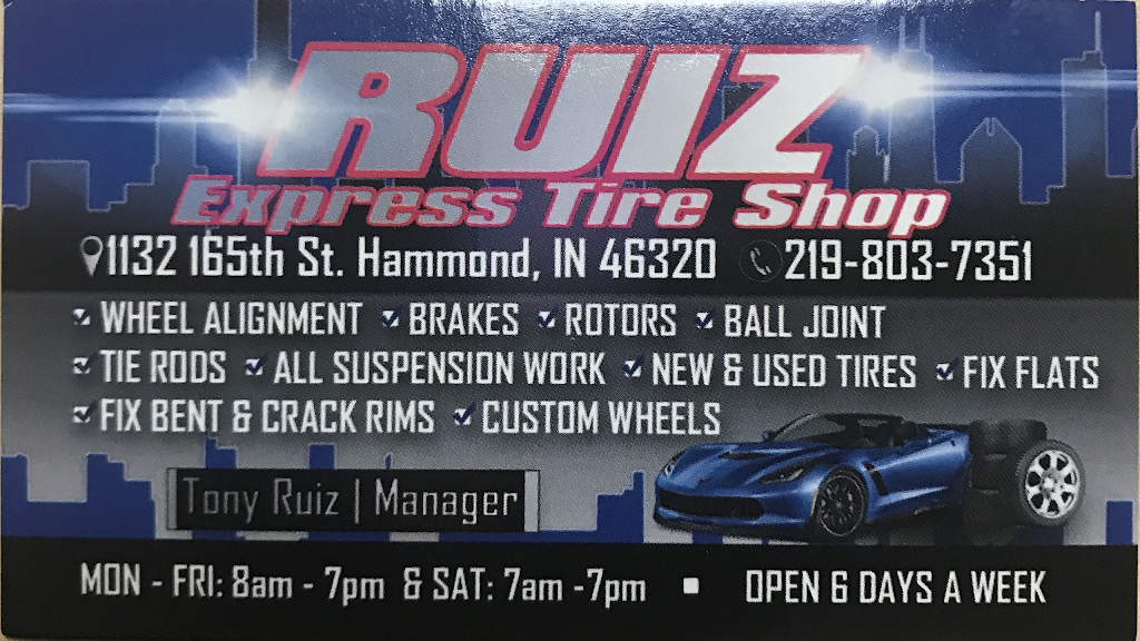 Ruiz Express Tire Shop | 1132 165th St, Hammond, IN 46320 | Phone: (219) 803-7351