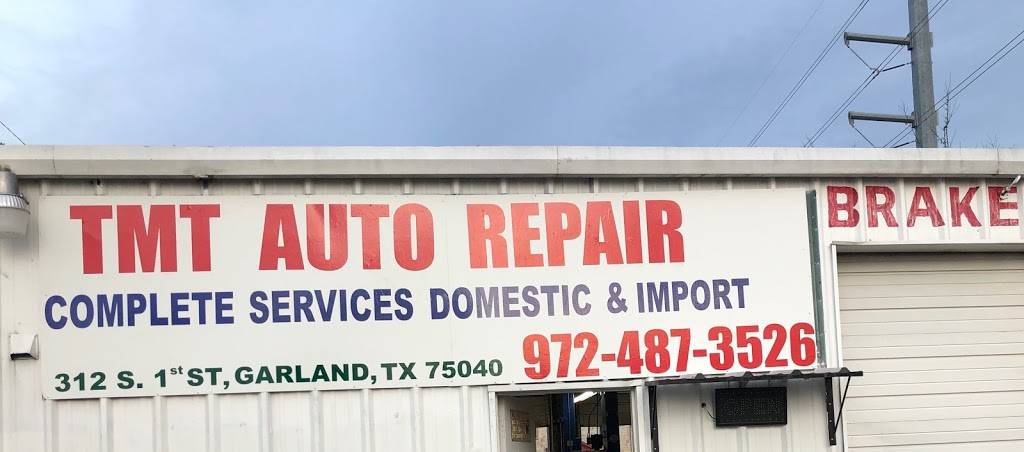 TMT Auto Repair | 312 S 1st St, Garland, TX 75040, USA | Phone: (972) 487-3526