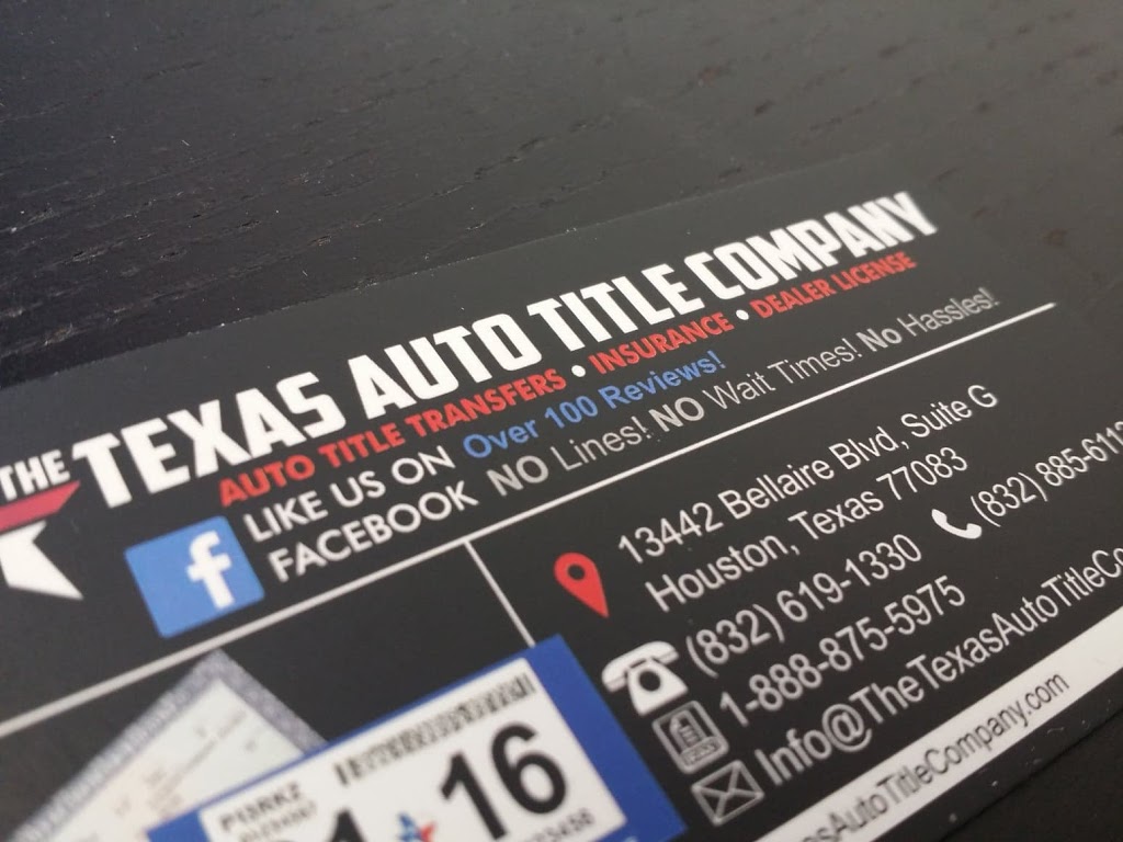 The Texas Auto Title Company | 13442 Bellaire Blvd G, Houston, TX 77083, USA | Phone: (832) 885-6112